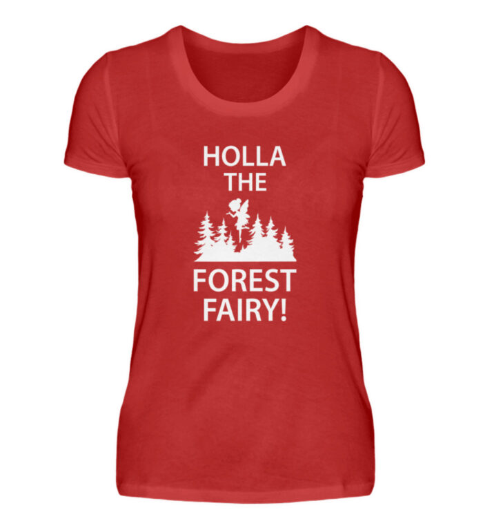 Holla The Forest Fairy - Damenshirt-4