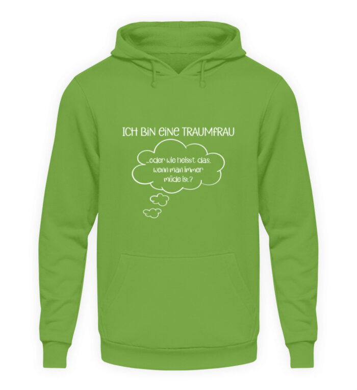 Ich bin eine Traumfrau - Unisex Kapuzenpullover Hoodie-1646