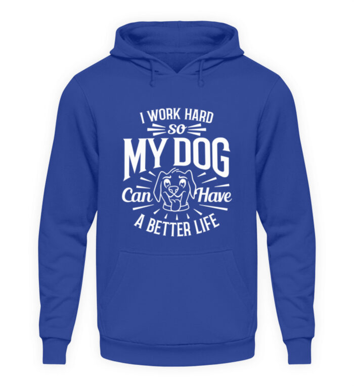 I Work Hard - Unisex Kapuzenpullover Hoodie-668