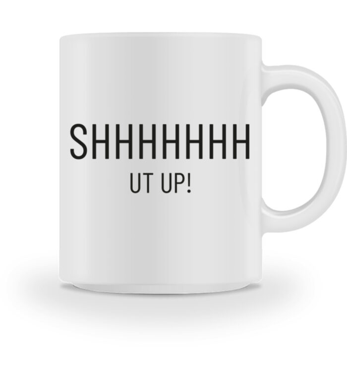 Shut Up - Tasse-3