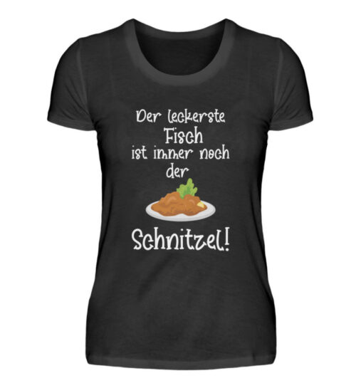 Der leckerste Fisch ist immer noch der Schnitzel - Damenshirt-16