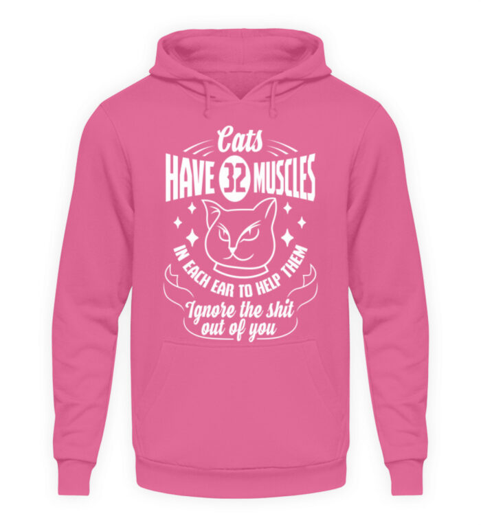 Cats have 32 muscles in each ear - Unisex Kapuzenpullover Hoodie-1521