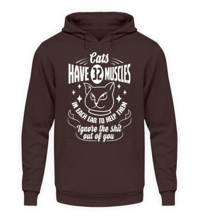 Cats have 32 muscles in each ear - Unisex Kapuzenpullover Hoodie-1604