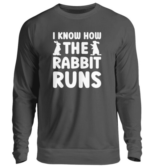 I know how the rabbit runs - Unisex Pullover-1768