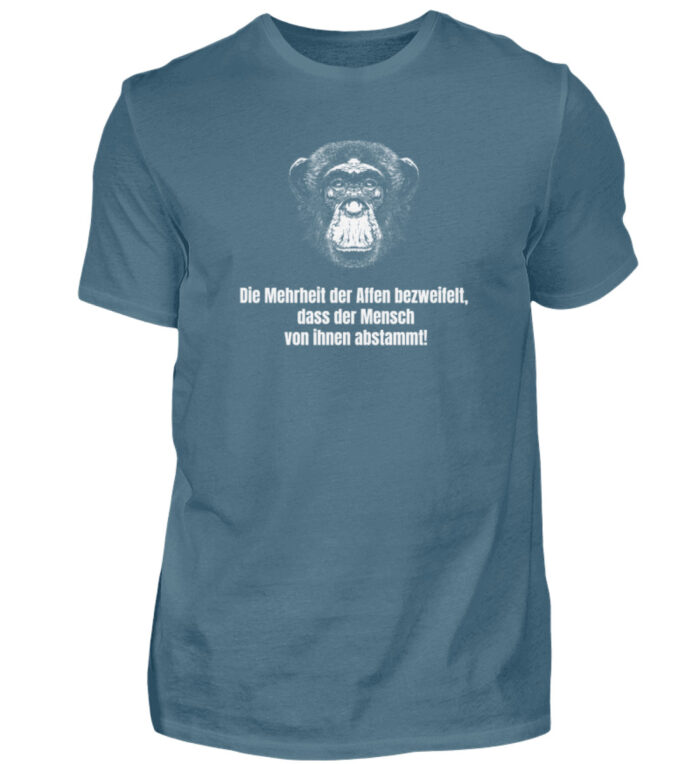 Die Mehrheit der Affen bezweifelt, dass der Mensch von ihnen abstammt! - Herren Shirt-1230