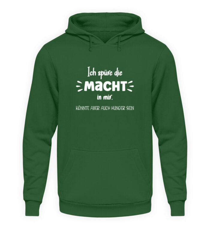 Ich spüre die Macht in mir - Unisex Kapuzenpullover Hoodie-833