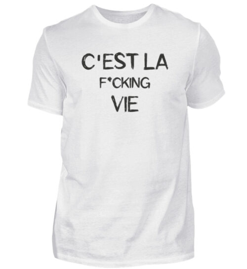 C-EST LA F*CKING VIE - Herren Shirt-3