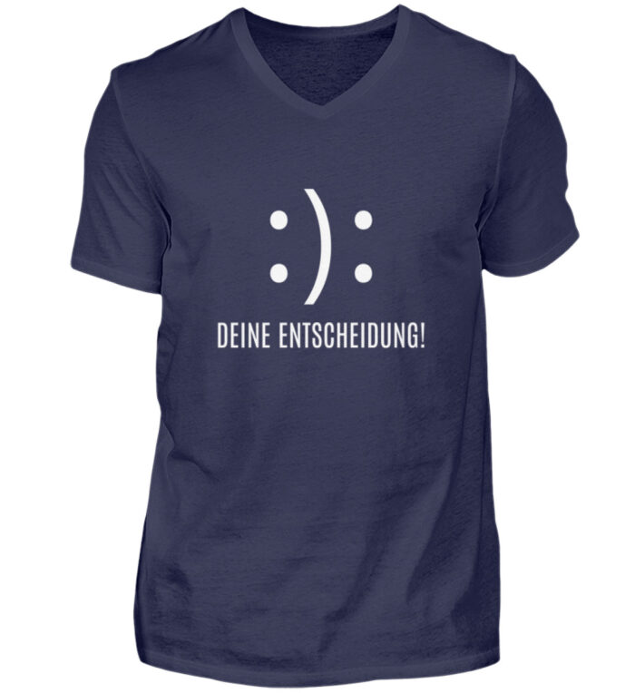 DEINE ENTSCHEIDUNG - Herren V-Neck Shirt-198