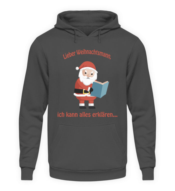 Santa ich kann alles erklären rd - Unisex Kapuzenpullover Hoodie-1762