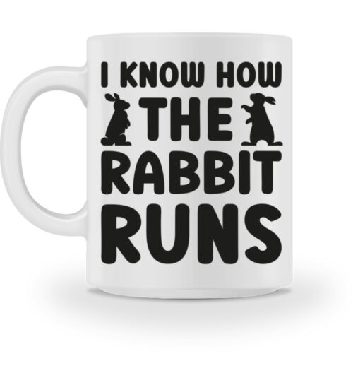 I know how the rabbit runs - Tasse-3