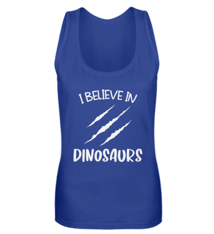 I Believe In Dinosaurs - Frauen Tanktop-27