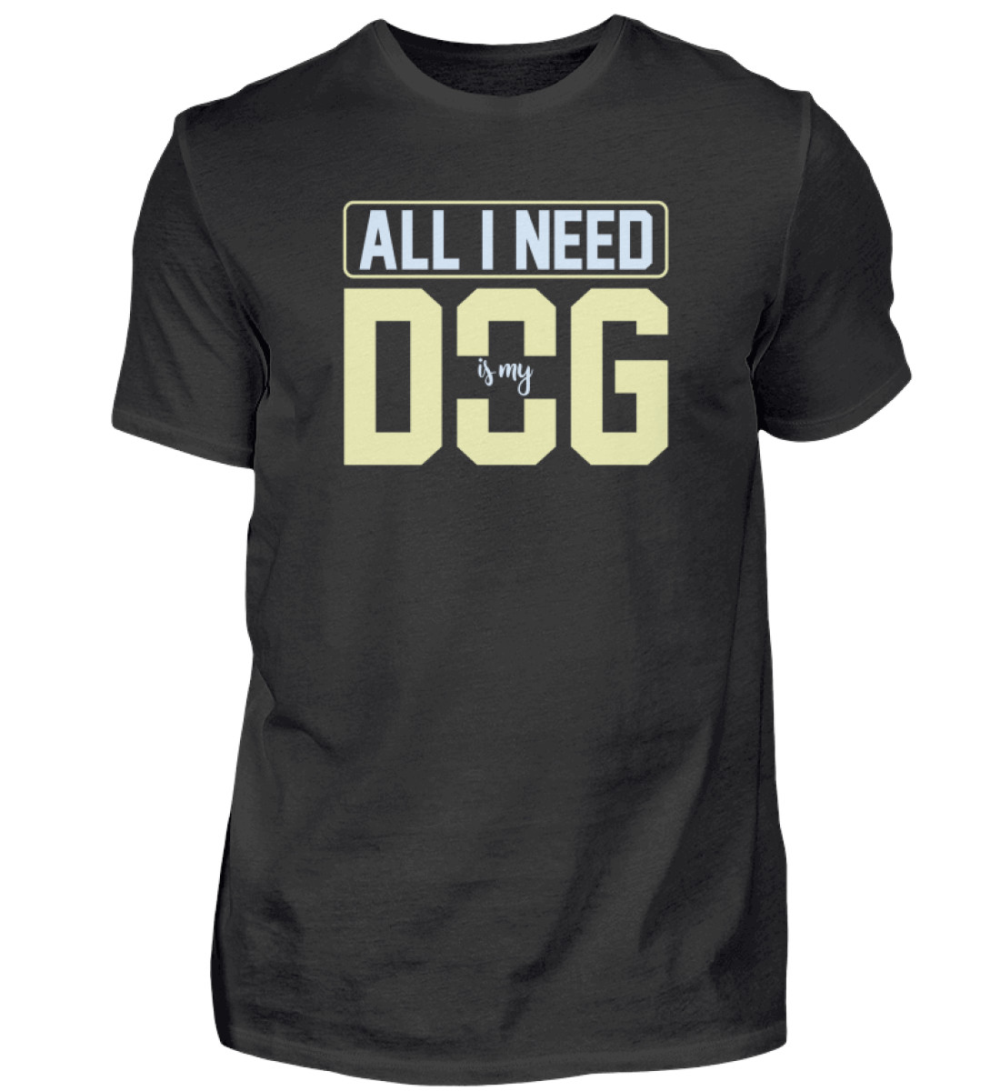 All I need is my dog - Herren Shirt-16