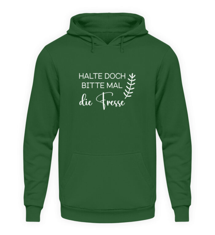 Halte doch bitte mal die Fresse - Unisex Kapuzenpullover Hoodie-833