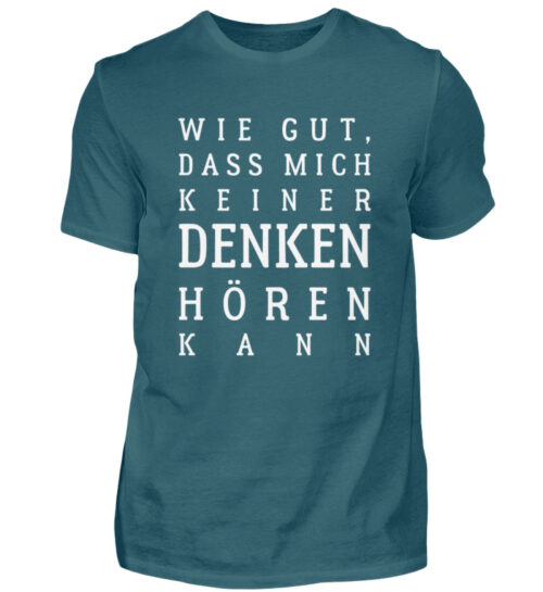 Wie gut, dass mich keiner... - Herren Shirt-1096