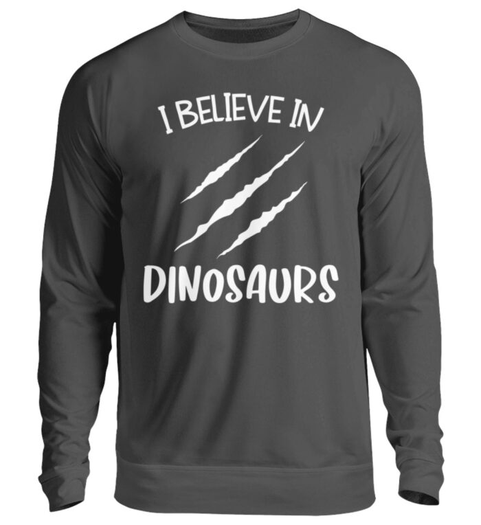 I Believe In Dinosaurs - Unisex Pullover-1768