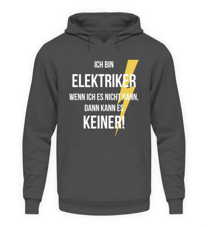 Ich bin Elektriker - Unisex Kapuzenpullover Hoodie-1762