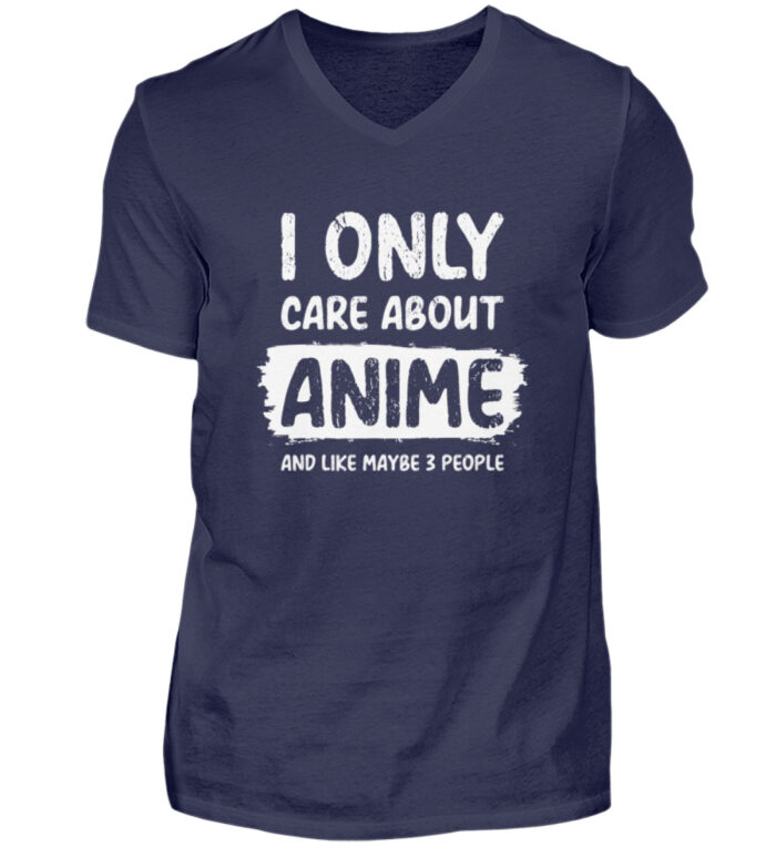 I Only Care About Anime - Herren V-Neck Shirt-198