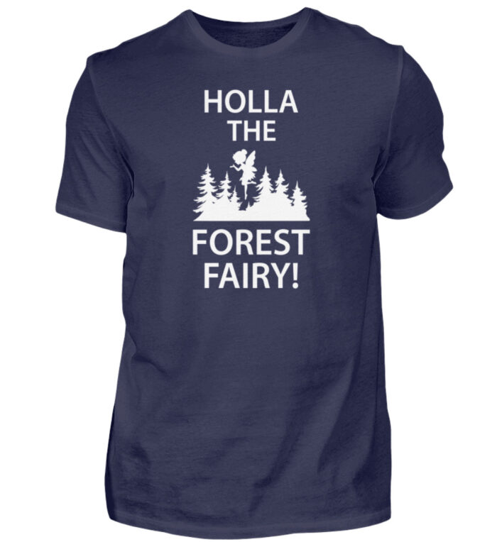 Holla The Forest Fairy - Herren Shirt-198