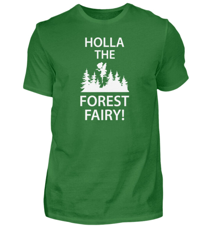 Holla The Forest Fairy - Herren Shirt-718