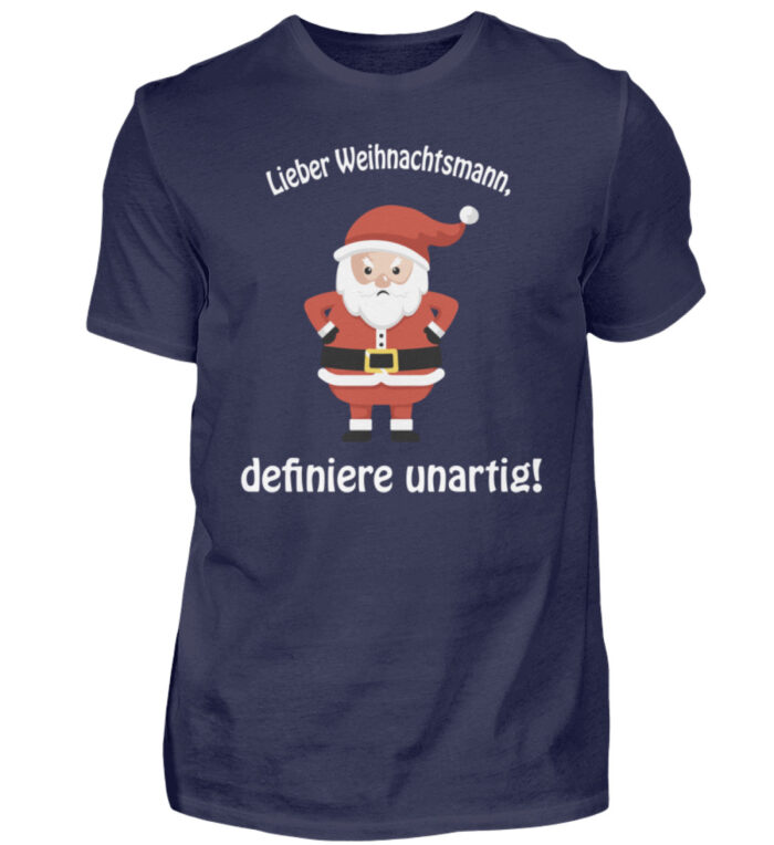 Weihnachtsmann - definiere unartig - Herren Shirt-198