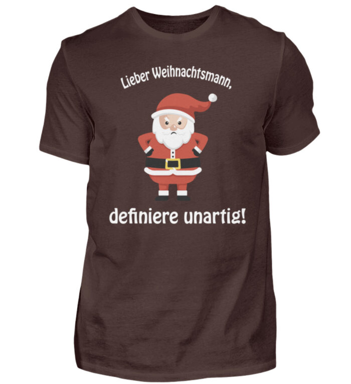 Weihnachtsmann - definiere unartig - Herren Shirt-1074