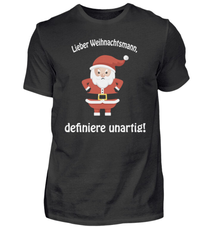 Weihnachtsmann - definiere unartig - Herren Shirt-16
