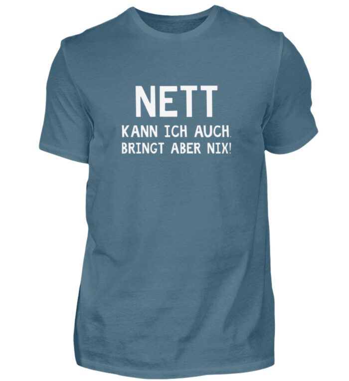 Nett kann ich auch - Herren Shirt-1230