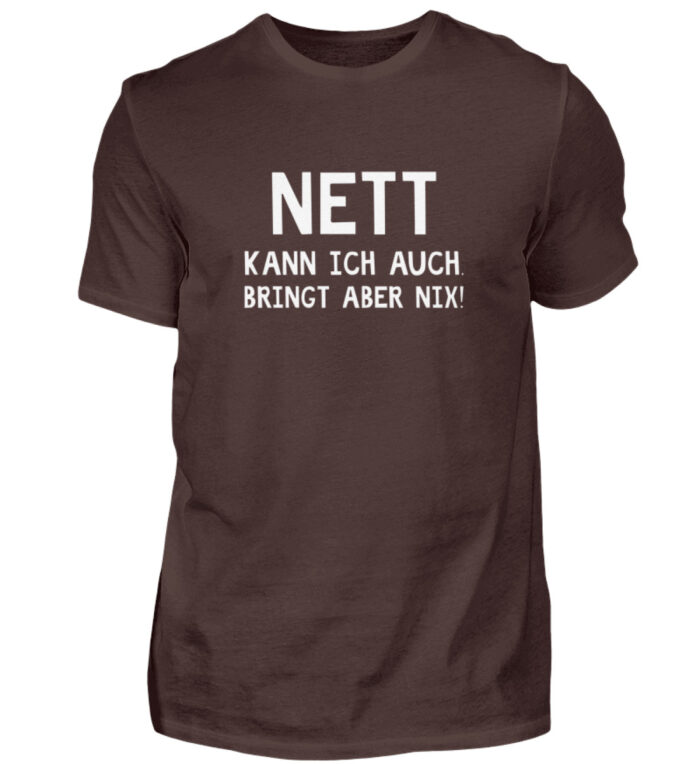 Nett kann ich auch - Herren Shirt-1074