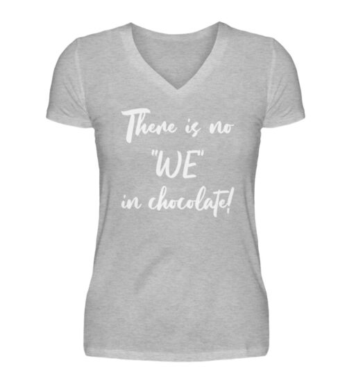 There is no WE in chocolate - Damen - V-Neck Damenshirt-17