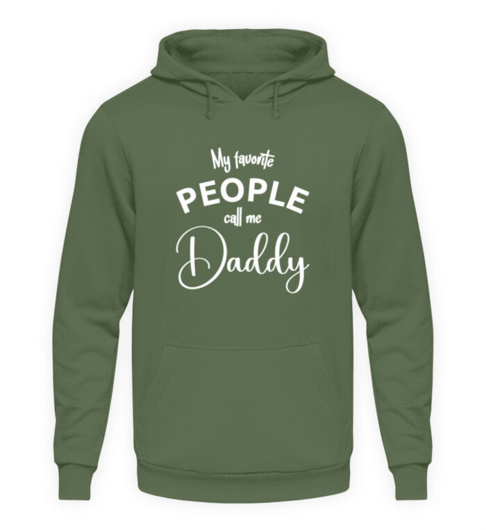 My favorite people call me daddy - Unisex Kapuzenpullover Hoodie-7267