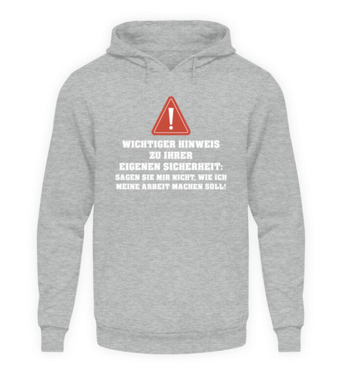 Sicherheitshinweis - Unisex Kapuzenpullover Hoodie-6807