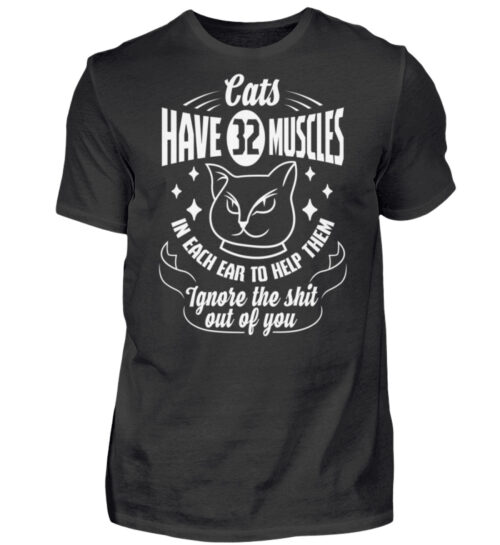 Cats have 32 muscles in each ear - Herren Shirt-16