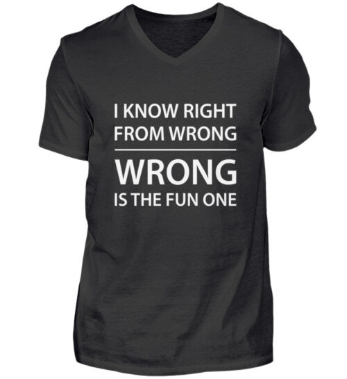 I know right from wrong - Herren V-Neck Shirt-16