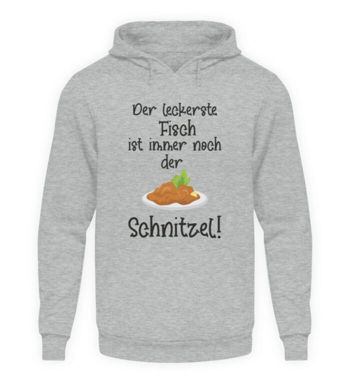 Der leckerste Fisch ist immer noch der Schnitzel - Unisex Kapuzenpullover Hoodie-6807