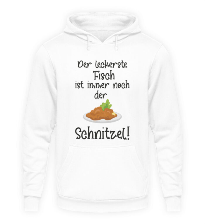 Der leckerste Fisch ist immer noch der Schnitzel - Unisex Kapuzenpullover Hoodie-1478