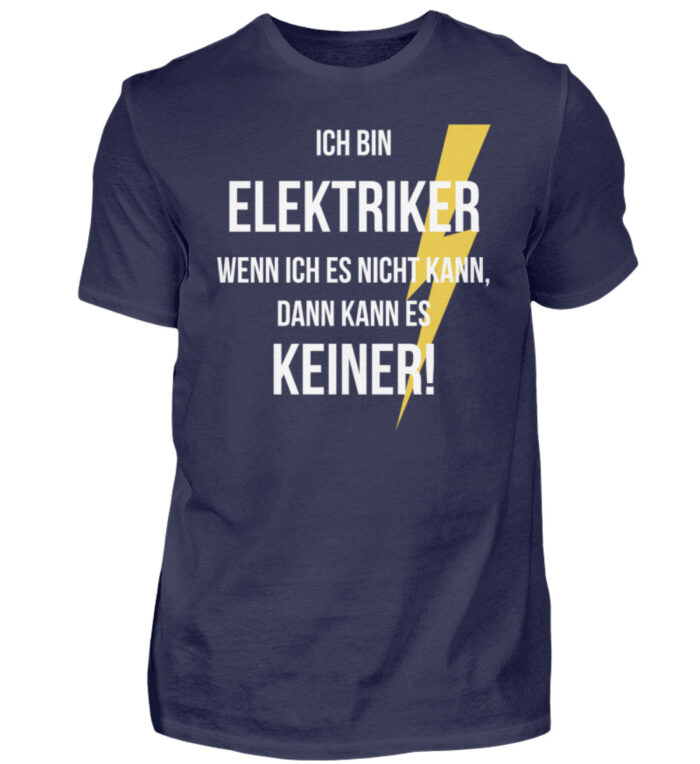 Ich bin Elektriker - Herren Shirt-198