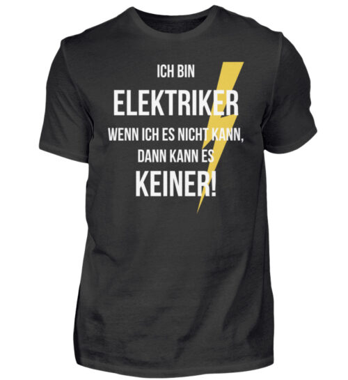 Ich bin Elektriker - Herren Shirt-16