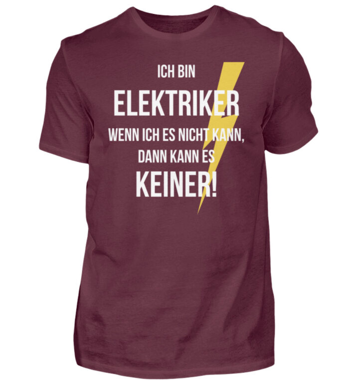 Ich bin Elektriker - Herren Shirt-839