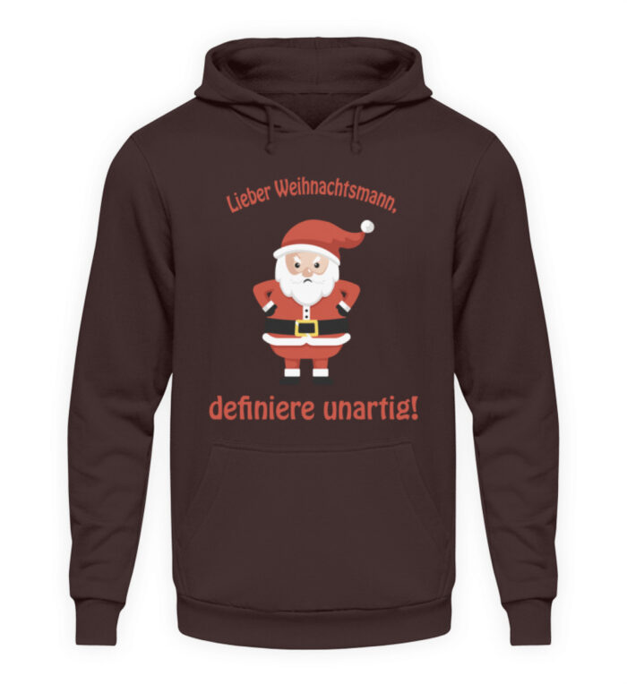 Santa - definiere unartig rd - Unisex Kapuzenpullover Hoodie-1604