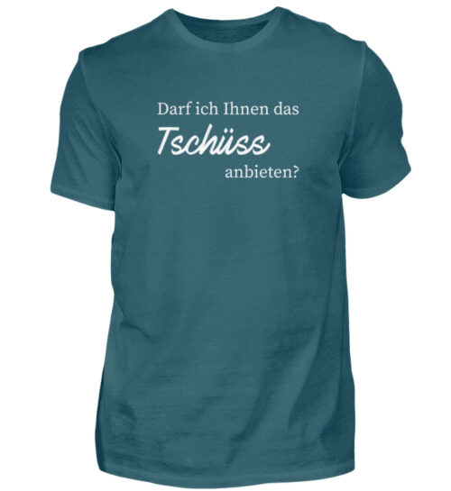 Darf ich Ihnen das Tschüss anbieten? - Herren Shirt-1096