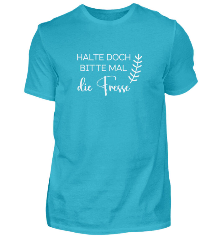 Halte doch bitte mal die Fresse - Herren Shirt-1096