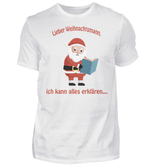 Santa ich kann alles erklären rd - Herren Shirt-3