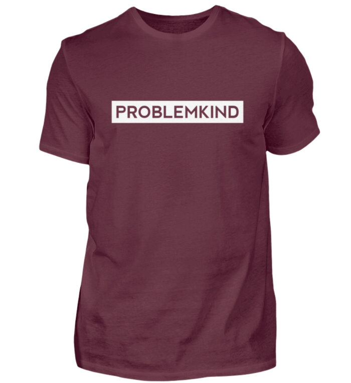 Problemkind - Herren Shirt-839