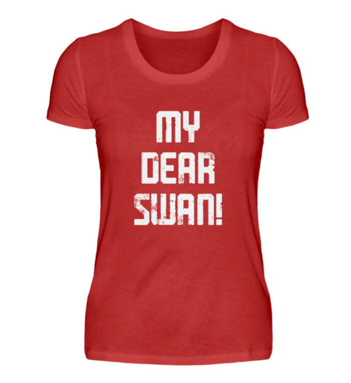 My Dear Swan - Damenshirt-4