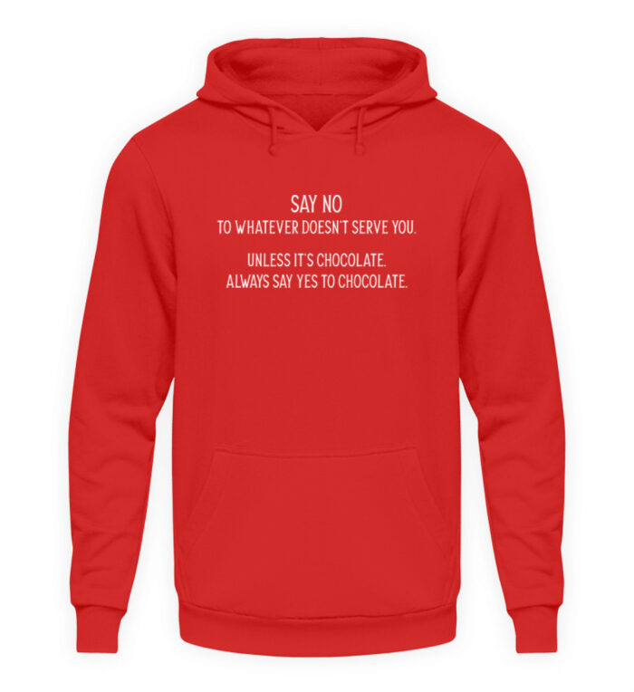 Say no to whatever doesnt serve you - Unisex Kapuzenpullover Hoodie-1565