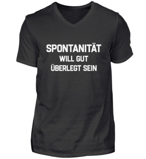 Spontanität will gut überlegt sein - Herren V-Neck Shirt-16