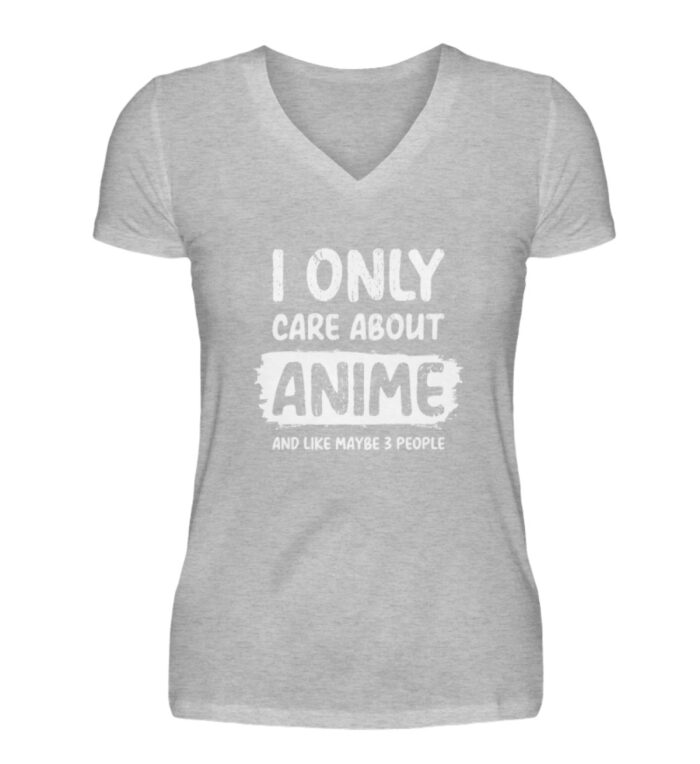 I Only Care About Anime - V-Neck Damenshirt-17