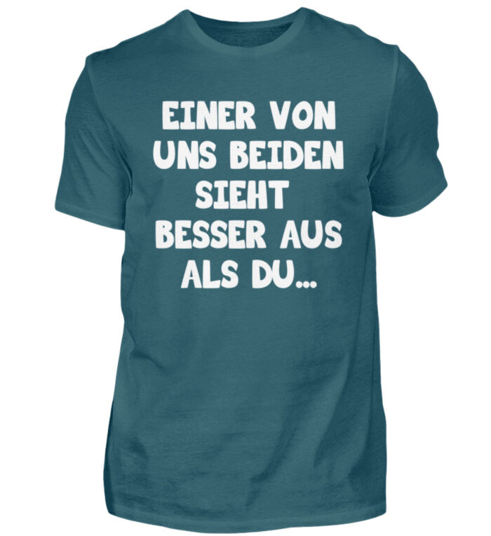 Einer von uns beiden sieht besser aus - Herren Shirt-1096