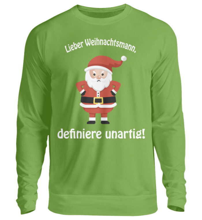 Weihnachtsmann - definiere unartig - Unisex Pullover-1646