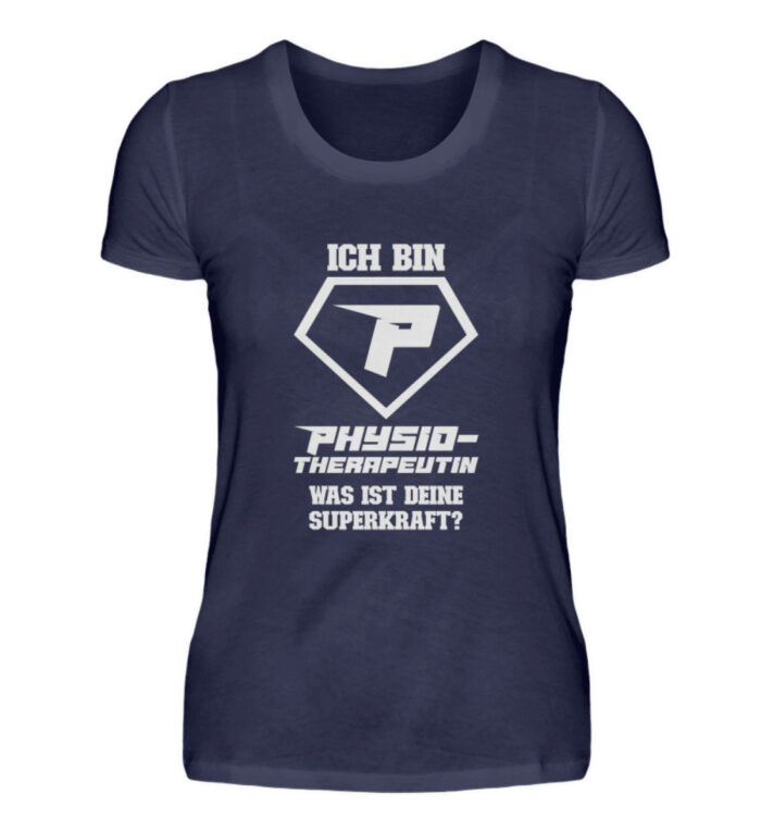 Ich bin Physiotherapteutin - Damenshirt-198